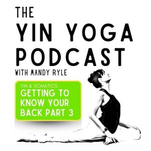 Podcast: Getting to Know Your Back Part 3