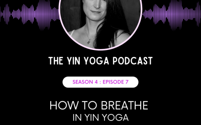 How to Breathe in Yin Yoga