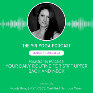 Somatic Practice: Your Daily Routine for Stiff Upper Back and Neck